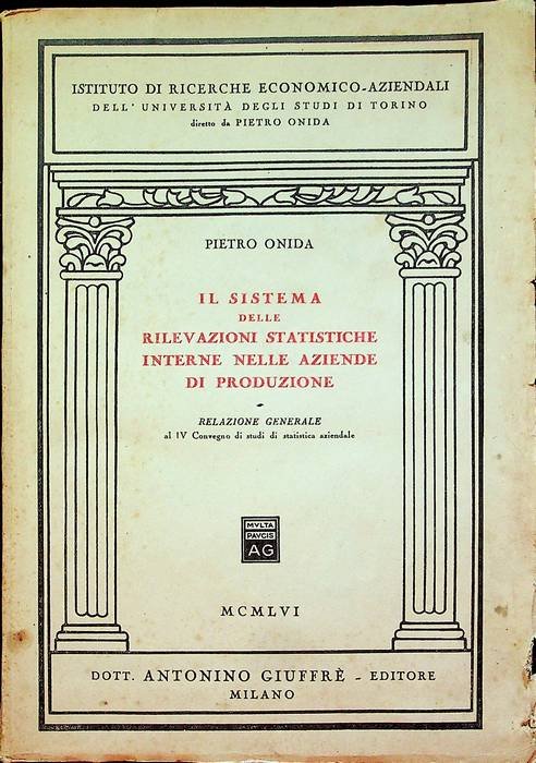 Il sistema delle rilevazioni statistiche interne nelle aziende di produzione: …