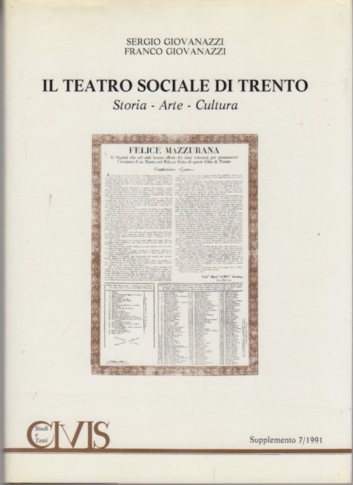 Il Teatro sociale di Trento: storia, arte, cultura.