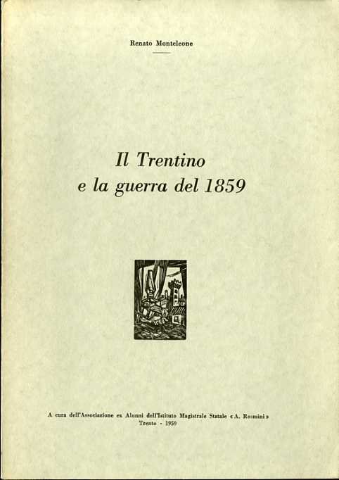 Il Trentino e la guerra del 1859.
