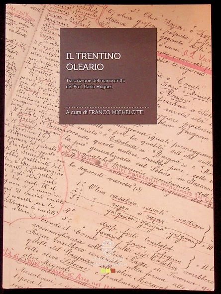 Il Trentino oleario.