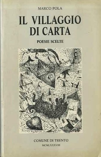 Il villaggio di carta: poesie scelte.