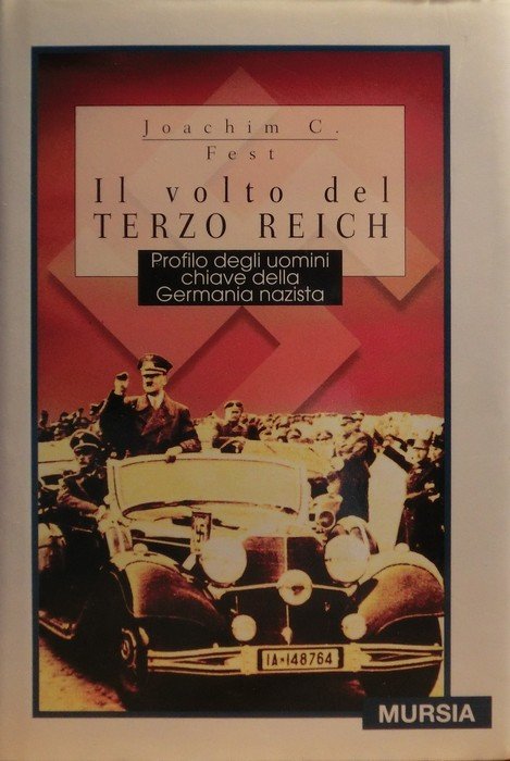 Il volto del Terzo Reich: profilo degli uomini chiave della …