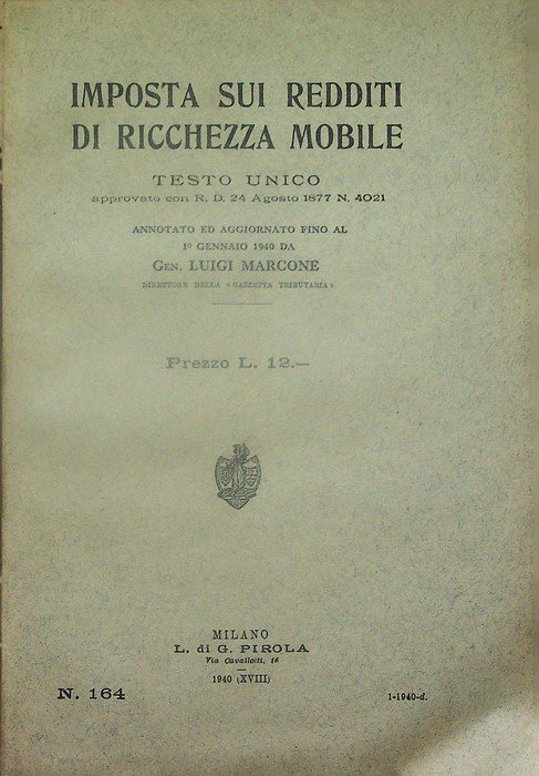 Imposta sui redditi di ricchezza mobile: Testo Unico approvato con …