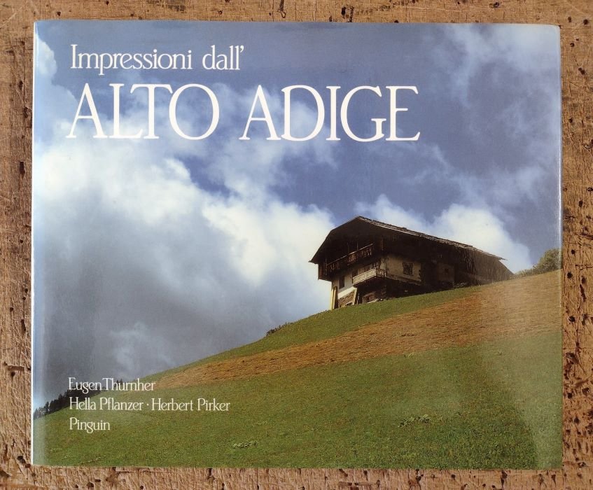 Impressioni dall'Alto Adige.