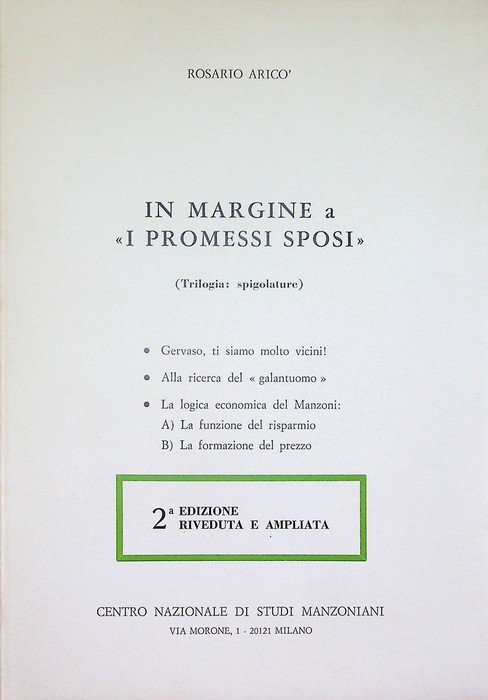 In margine a "I promessi sposi": trilogia: spigolature.
