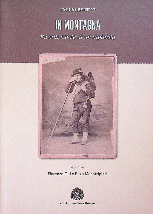 In montagna: ricordi e note di un alpinista. | Immagine principale