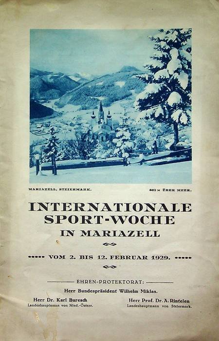 Internationale Sport-Woche in Mariazell vom 2. bis 12. Februar 1929.