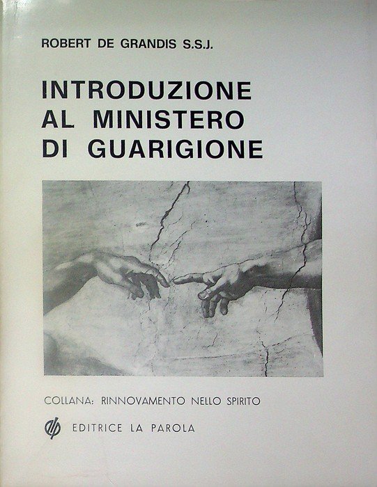 Introduzione al ministero di guarigione.