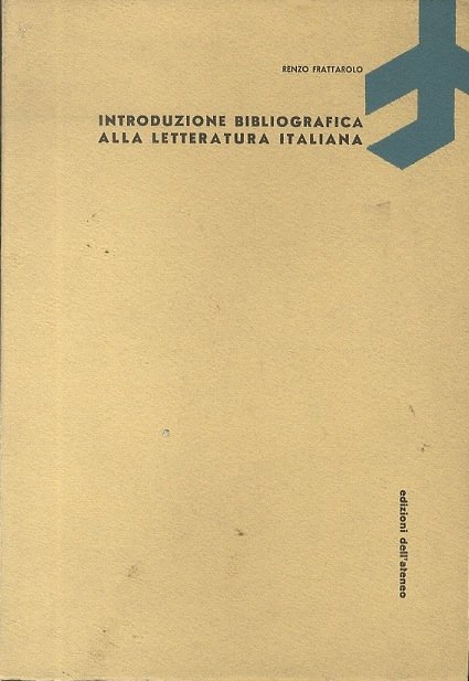 Introduzione bibliografica alla letteratura italiana.