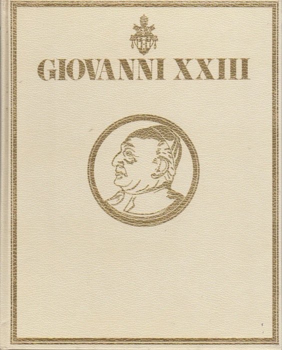 Io Giovanni XXIII: la vita e i miracoli di Papa …