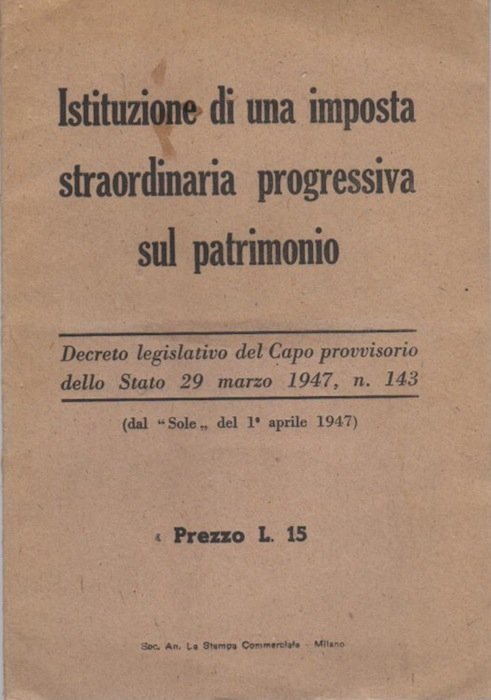 Istituzione di una imposta straordinaria progressiva sul patrimonio: Decreto Legislativo …