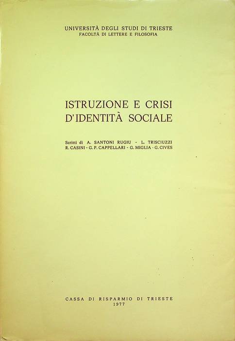 Istruzione e crisi d'identitÃ sociale.