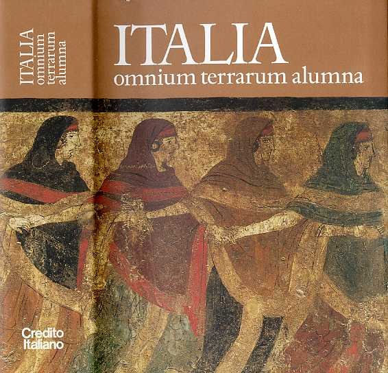 Italia: Omnium Terrarum alumna: La civiltÃ dei Veneti, Reti, Liguri, …