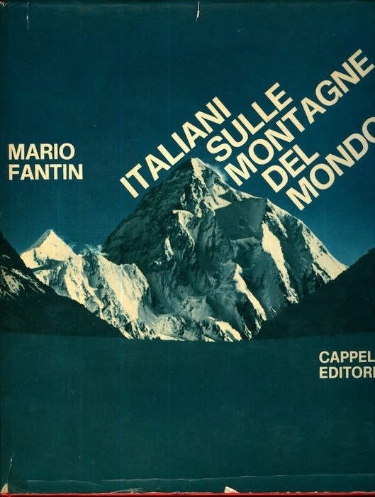 Italiani sulle montagne del mondo.
