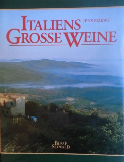 Italiens Grosse Weine.