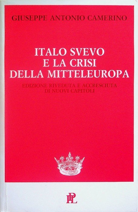 Italo Svevo e la crisi della Mitteleuropa.