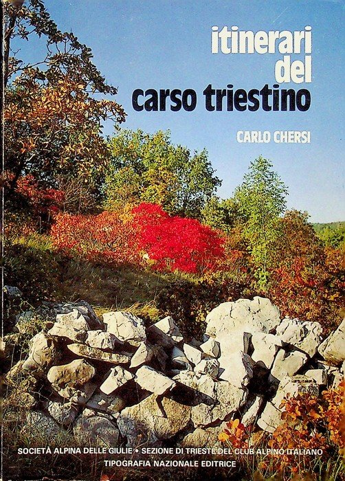 Itinerari del Carso triestino: Edizione del Centenario. | Immagine principale