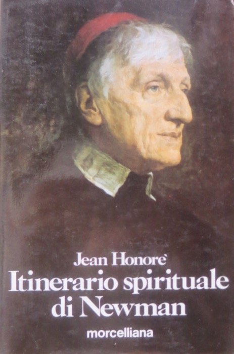 Itinerario spirituale di Newman.