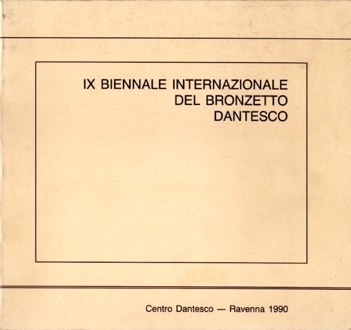 IX Biennale internazionale dantesca di Ravenna sotto l'Alto Patronato del …