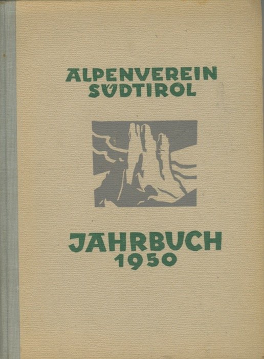 Alpenverein SÃ¼dtirol: Jahrbuch 1950.