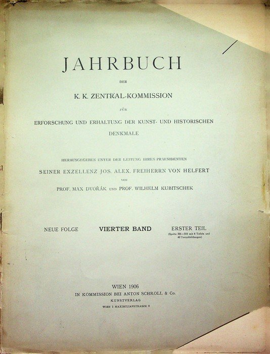 Jahrbuch der K.K. Zentral-Kommission für Erforschung und Erhaltung der Kunst- …