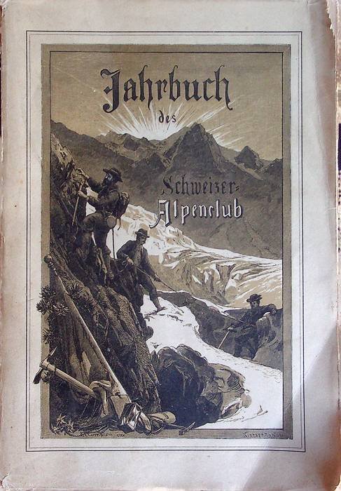 Jahrbuch des Schweizer Alpenclub: 63Â° Jahrgang: 1900 bis 1901.