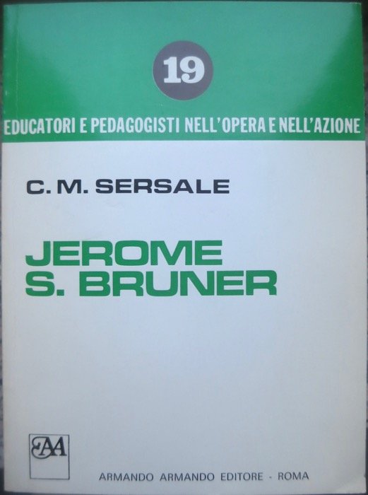 Jerome S. Bruner: creativitÃ e struttura nella sua metodologia educativa.