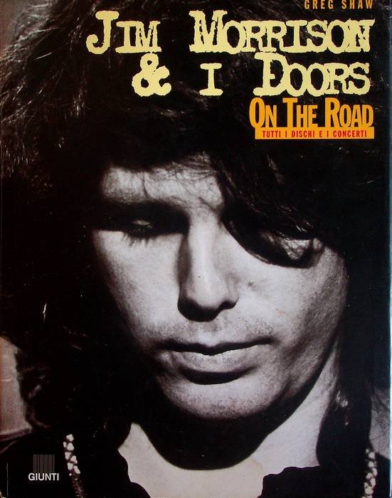 Jim Morrison & i Doors on the road.