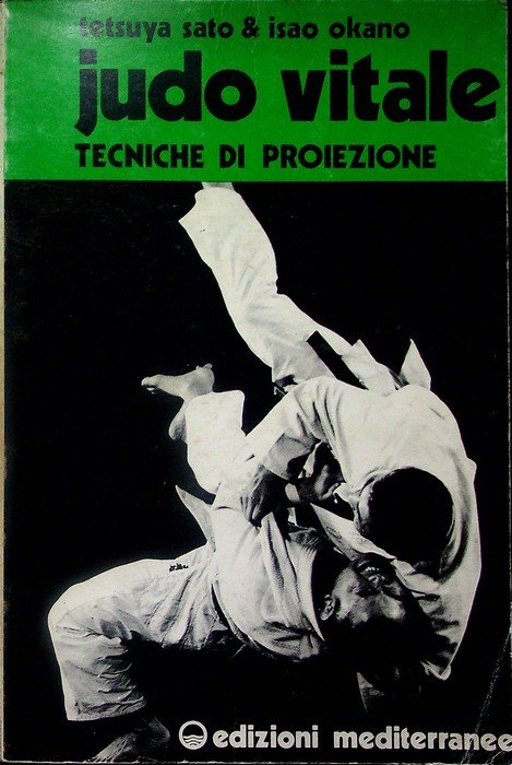 Judo vitale: tecniche di lotta a terra.