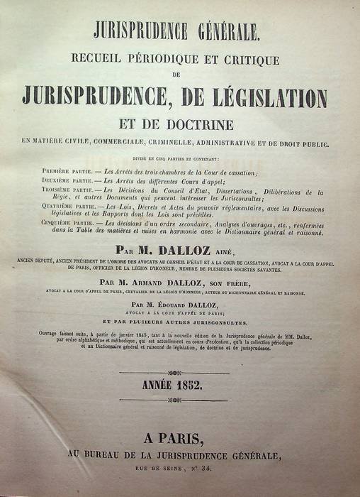 Jurisprudence generale: recueil periodique et critique de jurisprudence, de legislation …