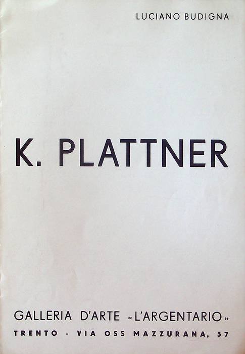 K Plattner: galleria d'arte "L'Argentario".