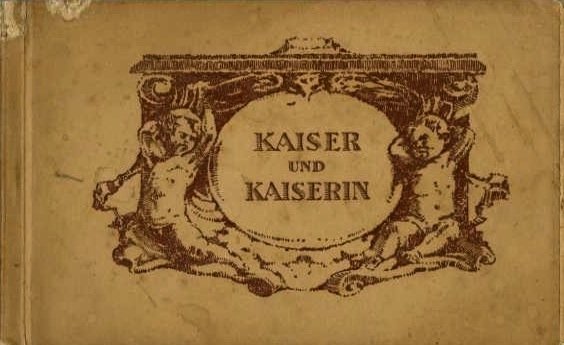 Kaiser und Kaiserin.