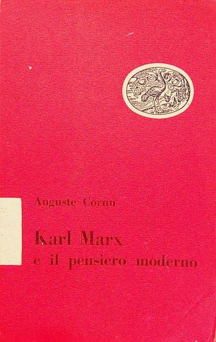 Karl Marx e il pensiero moderno.
