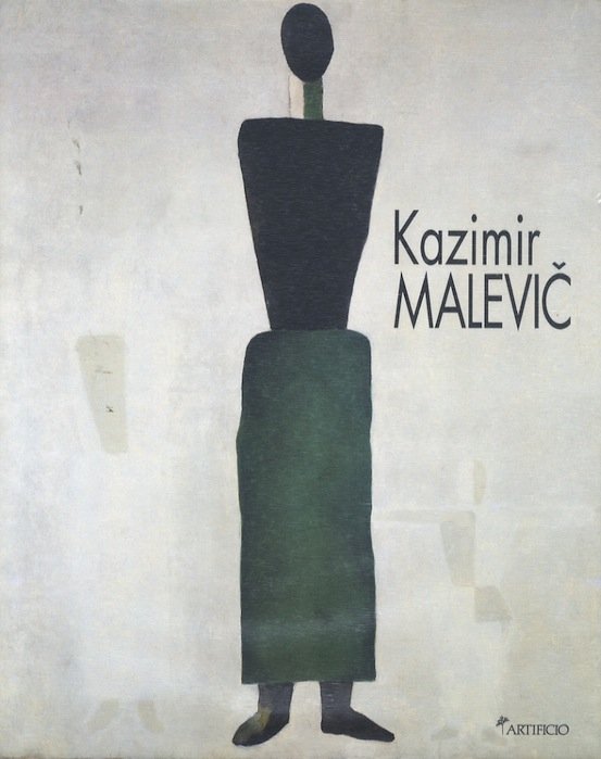 Kazimir MaleviÄ?: 1900-1935: una retrospettiva.