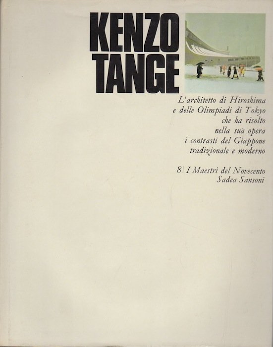 Kenzo Tange.