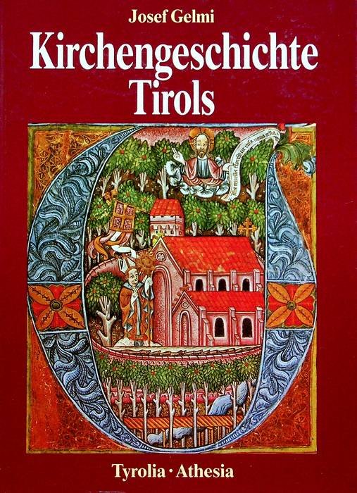 Kirchengeschichte Tirols.