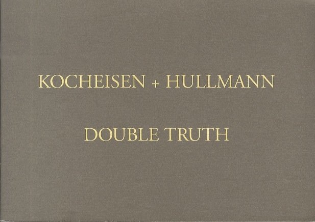 Kocheisen + Hullmann: Double truth.