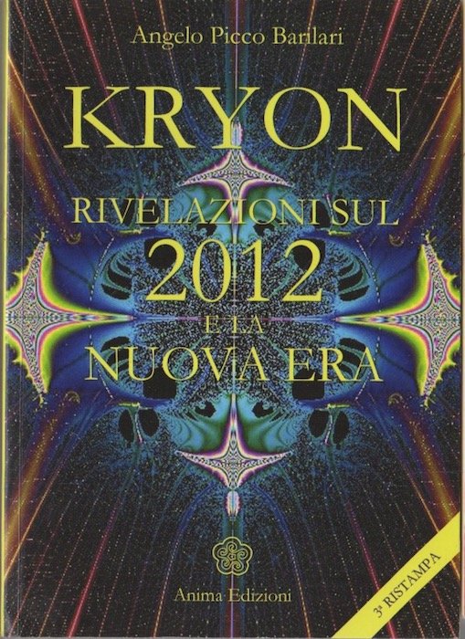 Kryon: rivelazioni sul 2012 e la nuova Era.