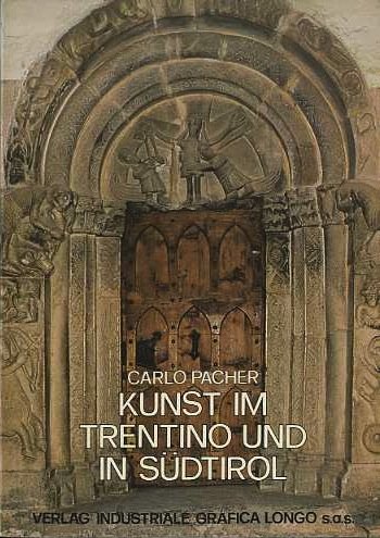 Kunst im Trentino und in Südtirol: Text über Kunst und …