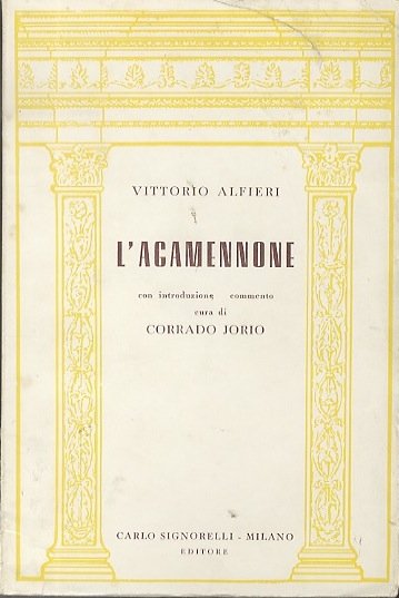 L'Agamennone.