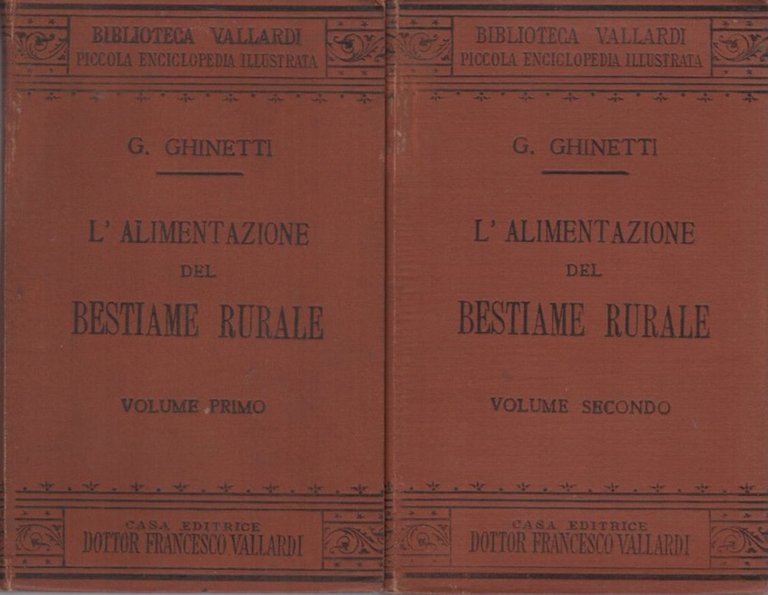 L'alimentazione del bestiame rurale: trattato elementare e conforme le moderne …