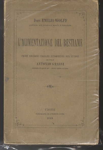 L'alimentazione razionale del bestiame agricolo sulla base delle nuove investigazioni …