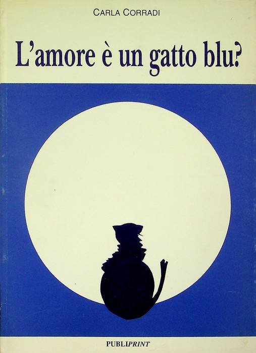 L'amore Ã¨ un gatto blu?.