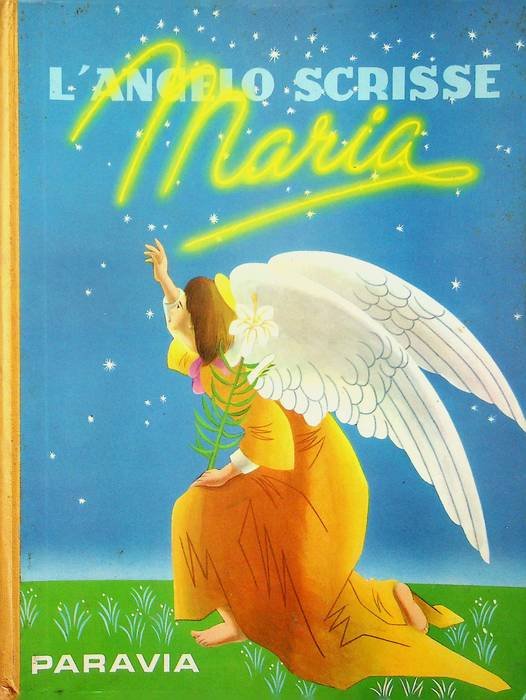 L'Angelo scrisse Maria.