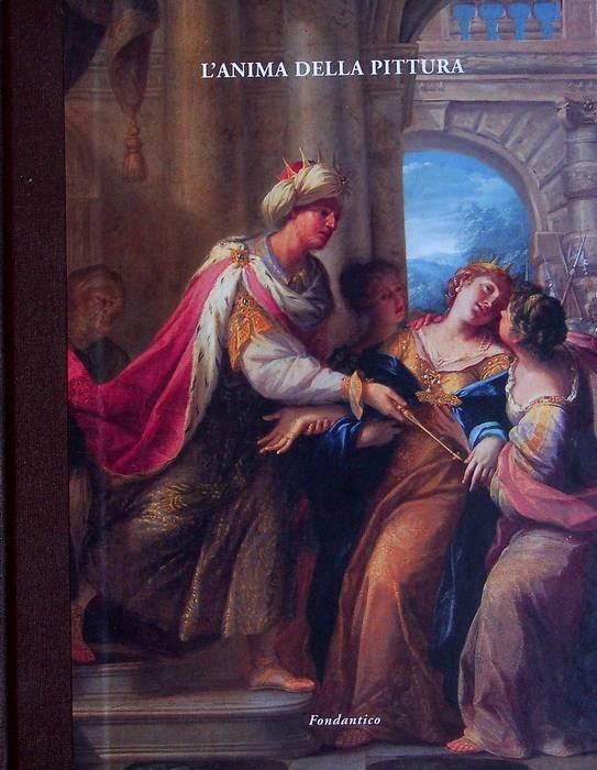 L'anima della pittura: dipinti emiliani dal XVI al XIX secolo: …