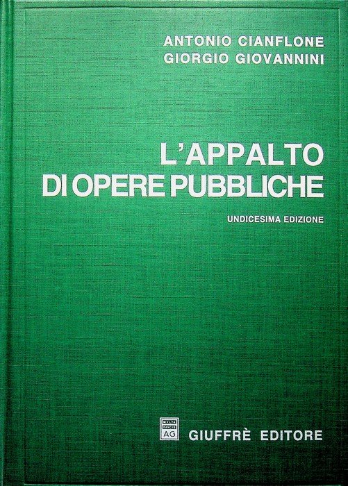L'appalto di opere pubbliche.