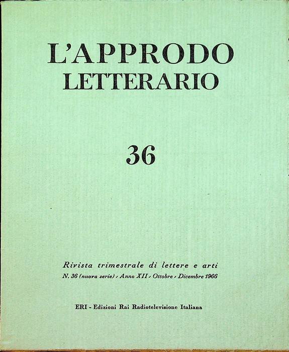 L'approdo letterario: rivista trimestrale di lettere e arti: N. 36 …