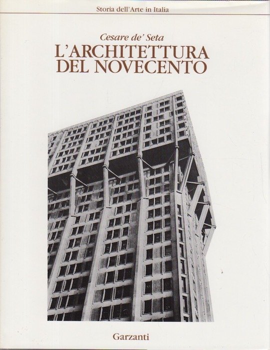 L'architettura del Novecento.