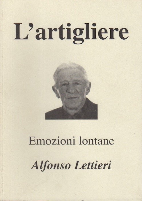 L'artigliere: emozioni lontane.