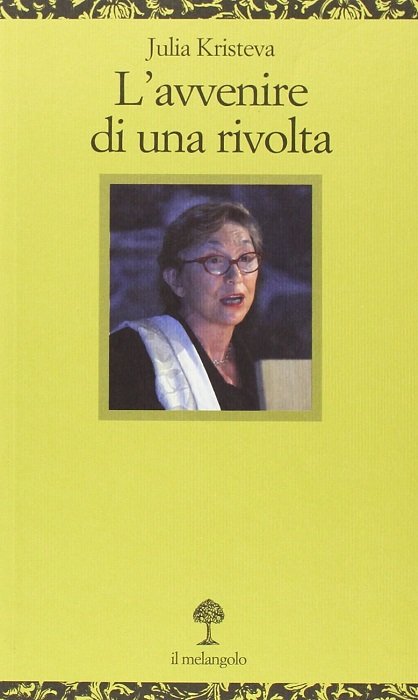 L'avvenire di una rivolta.